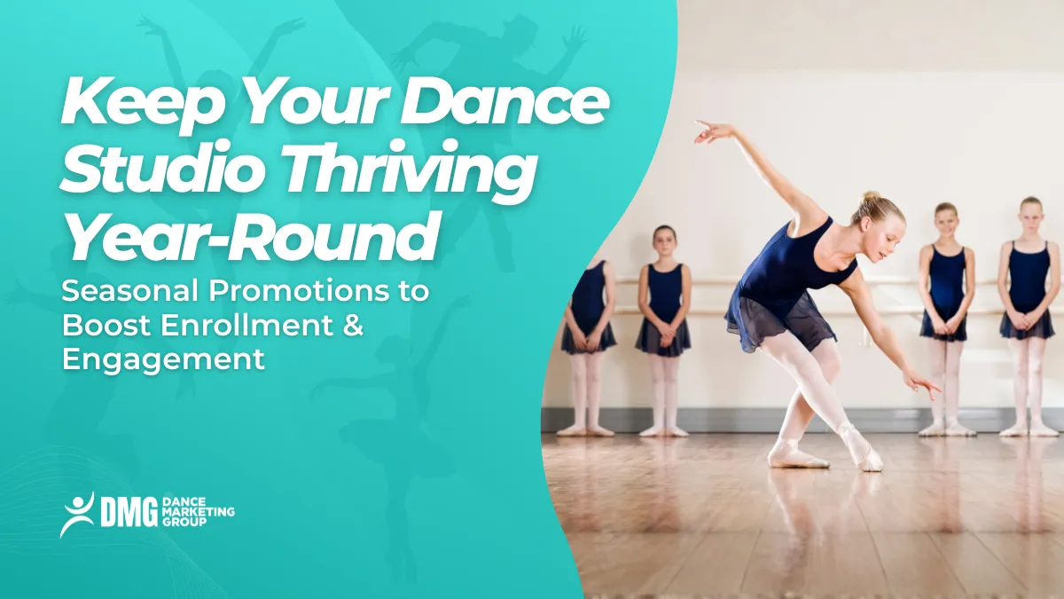 seasonal promotions for dance studios