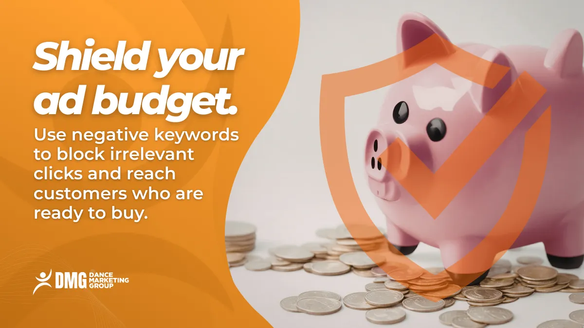 Use Negative Keywords to Shield Your Budget