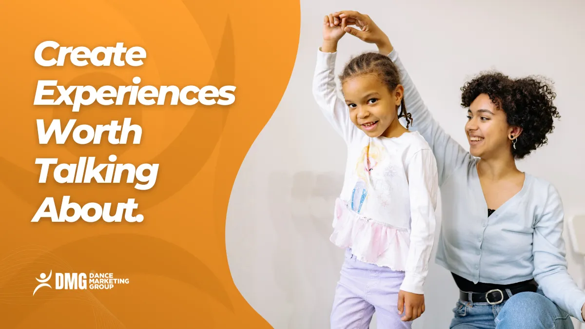 Create Experience worth talking about